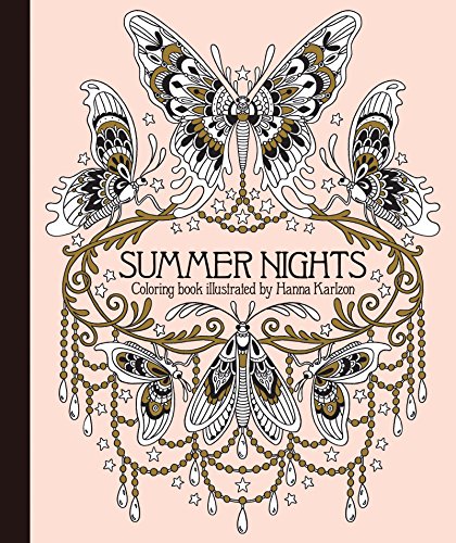 Summer Nights Coloring Book: Originally Published in Sweden as Sommarnatt (Hanna Karlzon) von Gibbs Smith