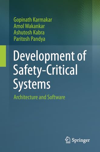Development of Safety-Critical Systems: Architecture and Software von Springer