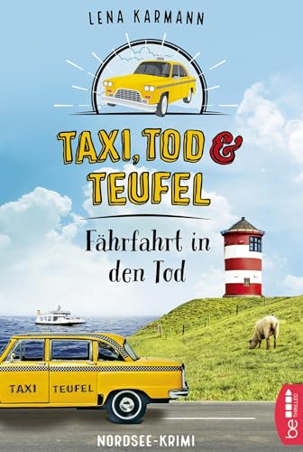 Taxi, Tod und Teufel - Fährfahrt in den Tod (Mord auf Friesisch)