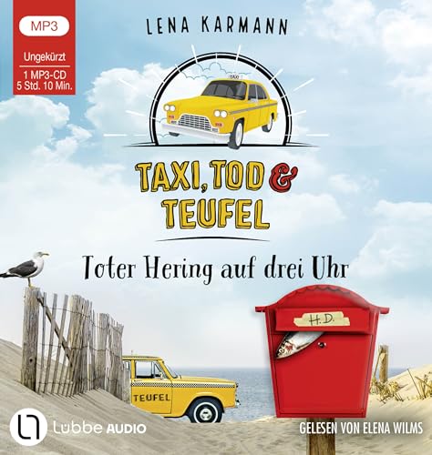 Taxi, Tod und Teufel - Toter Hering auf drei Uhr: Folge 05. (Mord auf Friesisch, Band 5)