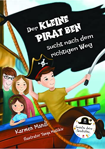 Der kleine Pirat Ben sucht nach dem richtigen Weg von bpa media GmbH (Nova MD)