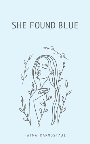 She Found Blue von Austin Macauley Publishers FZE