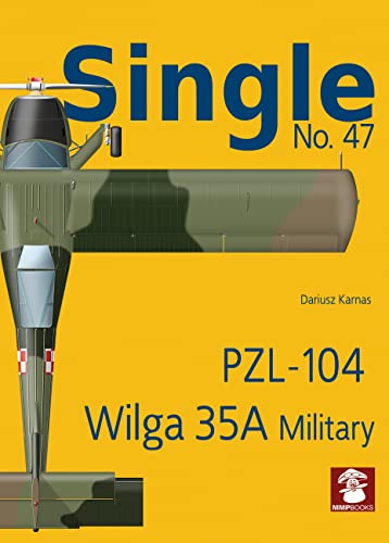 Pzl-104 Wilga 35a Military (Single, 47) von Mushroom Model Publications