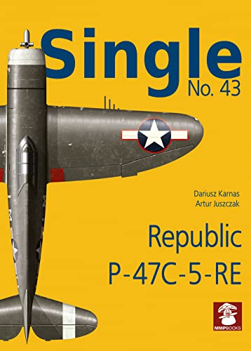 Republic P-47c-5-ra: Republic P-47C-5-RE (Single, 43)