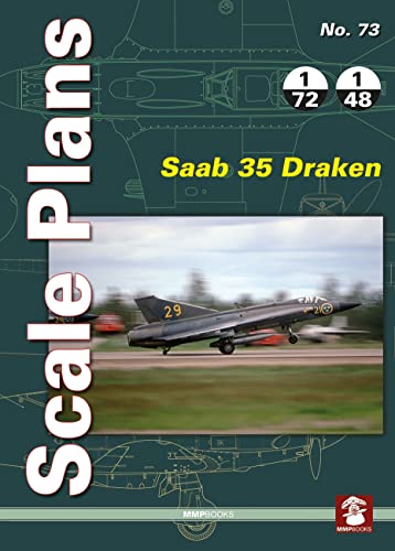 Saab 35 Draken (Scale Plans, 73)