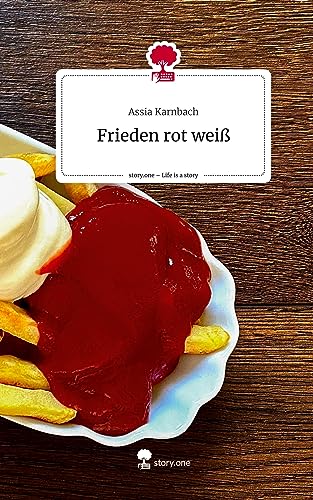 Frieden rot weiß. Life is a Story - story.one von story.one publishing