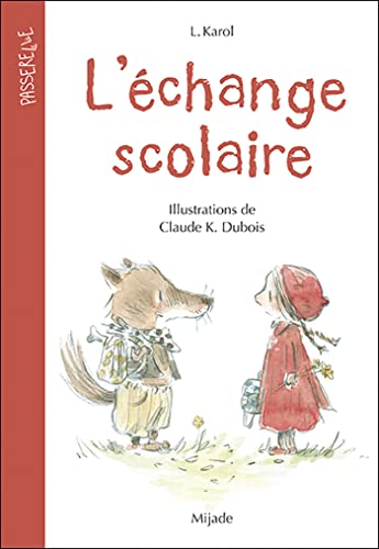 Échange scolaire (L')