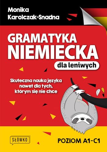Gramatyka niemiecka dla leniwych Gramatyka niemiecka dla leniwych von MT Biznes