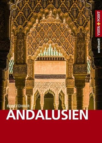 Andalusien - VISTA POINT Reiseführer weltweit (Mit E-Magazin)