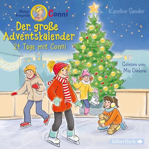 Der große Adventskalender (Meine Freundin Conni - ab 6): 24 Tage mit Conni : 2 CDs von Silberfisch