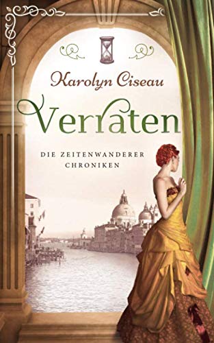 Verraten - Die Zeitenwanderer-Chroniken von Independently published