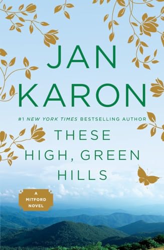 These High, Green Hills (A Mitford Novel, Band 3) von Penguin
