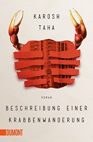 Beschreibung einer Krabbenwanderung: Roman von DuMont Buchverlag GmbH