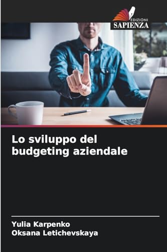 Lo sviluppo del budgeting aziendale von Edizioni Sapienza