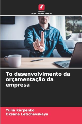 Тo desenvolvimento da orçamentação da empresa von Edições Nosso Conhecimento