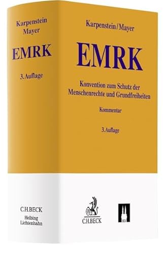 EMRK: Konvention zum Schutz der Menschenrechte und Grundfreiheiten