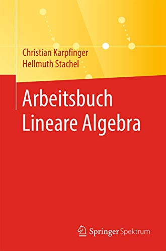 Arbeitsbuch Lineare Algebra von Springer Spektrum