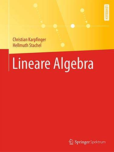 Lineare Algebra: Lehrbuch von Springer Spektrum