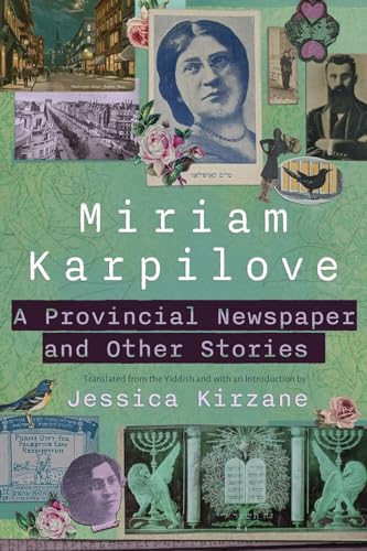 A Provincial Newspaper and Other Stories (Judaic Traditions in Literature, Music, and Art) von Syracuse University Press