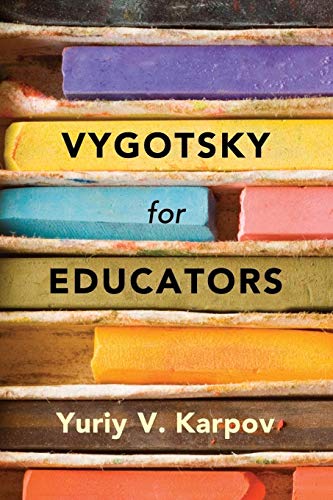 Vygotsky for Educators von Cambridge University Press