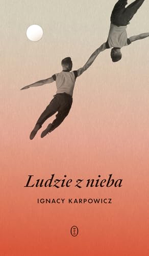 Ludzie z nieba von Literackie