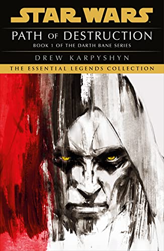 Star Wars: Darth Bane - Path of Destruction (Star Wars: Darth Bane Trilogy, 1) von Del Rey