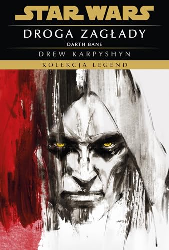 Star Wars. Droga zagłady Darth Bane. Kolekcja Legend. Tom 1 von Olesiejuk