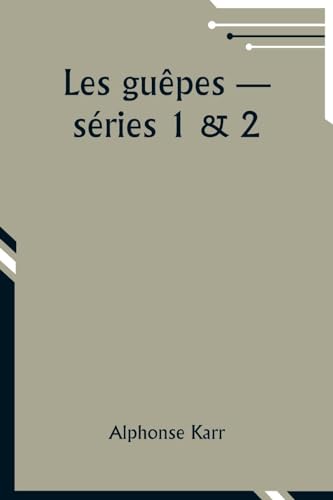 Les guêpes "- séries 1 & 2 von Alpha Edition