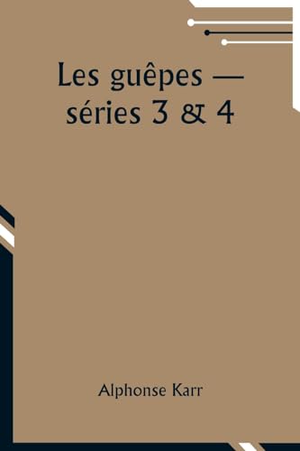 Les guêpes "- séries 3 & 4 von Alpha Edition