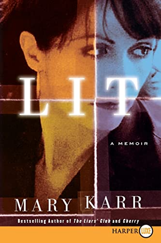 Lit: A Memoir