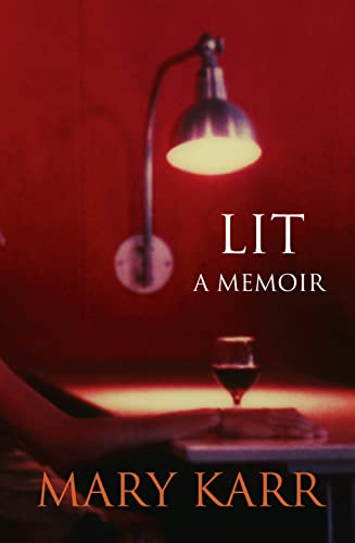 Lit: A Memoir Lit: A Memoir von Fourth Estate