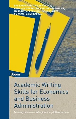 Academic Writing Skills for Economics and Business Administration von Boom