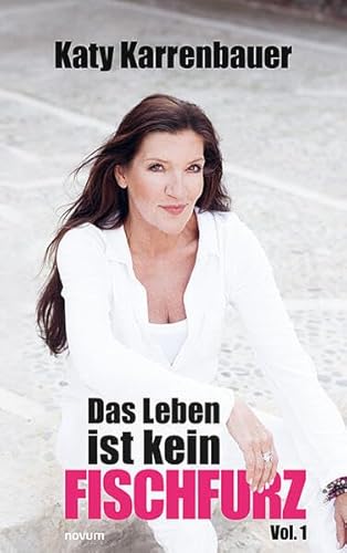 Das Leben ist kein Fischfurz, Vol. 1: DE von novum Verlag