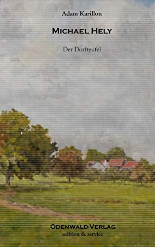 Michael Hely: Der Dorfteufel