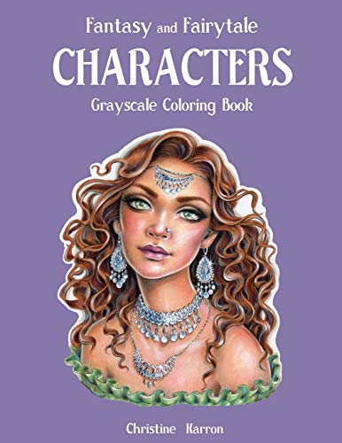 Fantasy and Fairytale CHARACTERS Grayscale Coloring Book von Independently Published