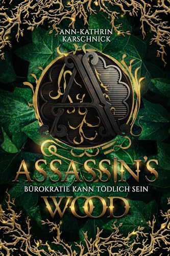 Assassin's Wood: Bürokratie kann tödlich sein