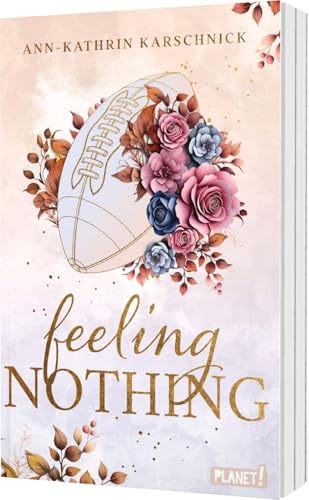 Feeling Nothing: Warmherzige Football-Romance mit He falls first-Trope von Planet! in der Thienemann-Esslinger Verlag GmbH