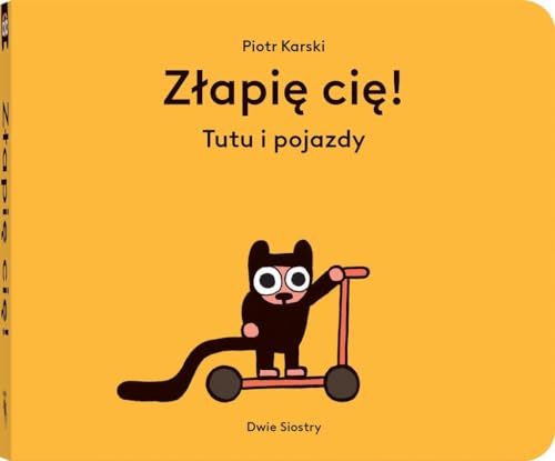 Złapię cię!: Tutu i pojazdy