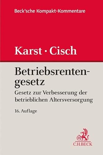 Betriebsrentengesetz von Beck C. H.