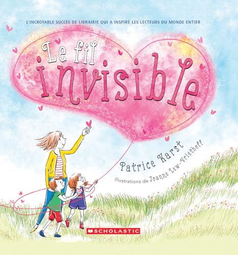 Le Fil Invisible Le Fil Invisible von Scholastic