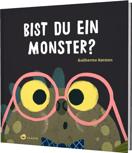 Bist du ein Monster?: Witziges Bilderbuch zum Mitmachen von Aladin in der Thienemann-Esslinger Verlag GmbH