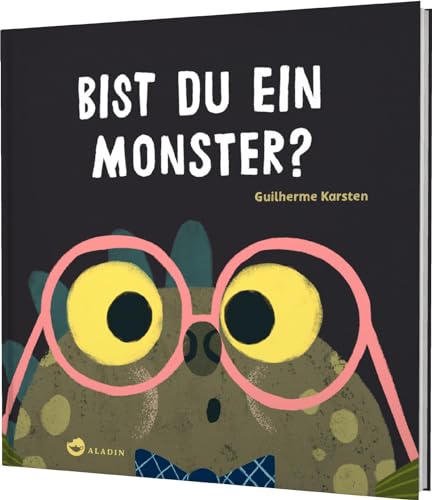 Bist du ein Monster?: Witziges Bilderbuch zum Mitmachen von Aladin