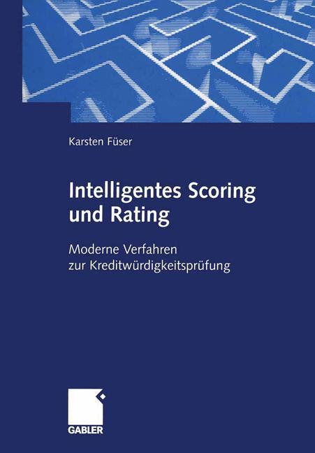 Intelligentes Scoring und Rating von Gabler Verlag