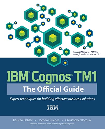 IBM Cognos TM1: The Official Guide