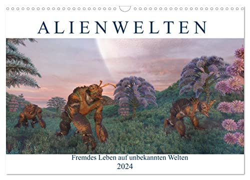 Alienwelten (Wandkalender 2024 DIN A3 quer), CALVENDO Monatskalender
