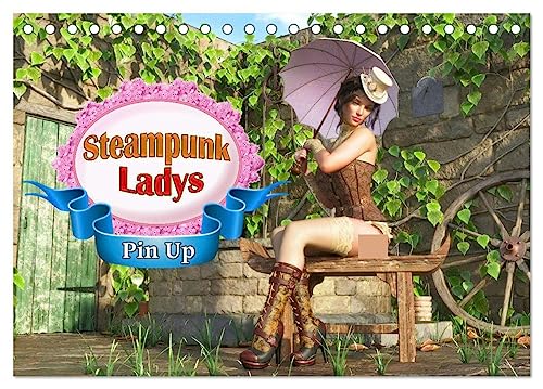 Steampunk Ladys Pin Up (Tischkalender 2024 DIN A5 quer), CALVENDO Monatskalender von CALVENDO