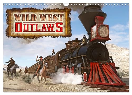Wild West Outlaws (Wandkalender 2024 DIN A3 quer), CALVENDO Monatskalender von CALVENDO