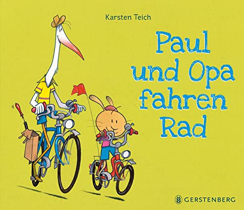 Paul und Opa fahren Rad von Gerstenberg Verlag