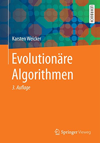 Evolutionäre Algorithmen von Springer Vieweg