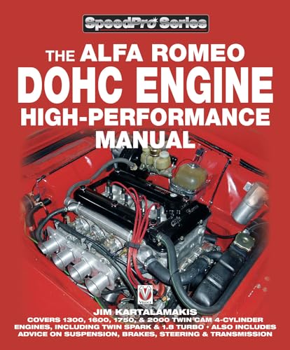 The Alfa Romeo Dohc Engine High-Performance Manual (Speedpro Series) von Veloce Publishing Ltd